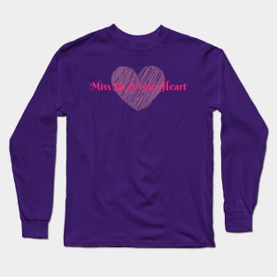 Miss Steal Your Heart Long Sleeve T-Shirt